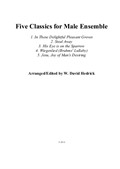 Five Classics for Male Ensemble
